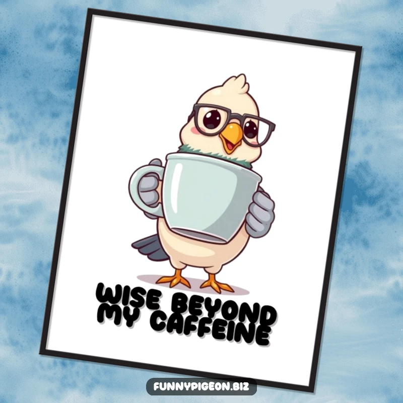 Funny pigeon coffee digital art print of a spectacled bird wobbling with a large mug, ready for digital display.