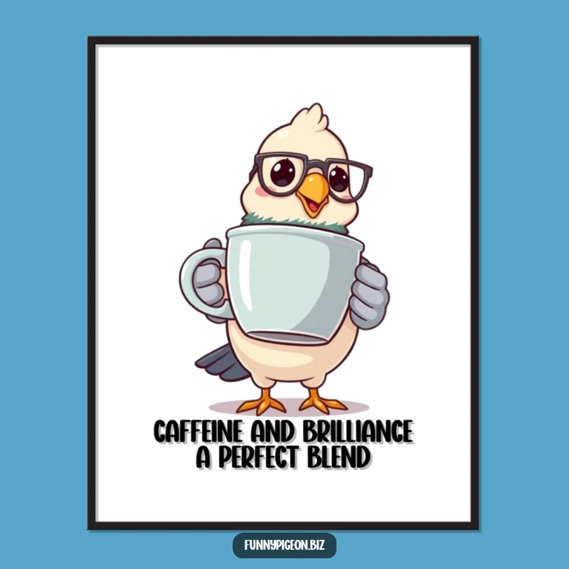 Funny Free Printable Pigeon Wall Art: Humorous Coffee Lover Decor, Downloadable