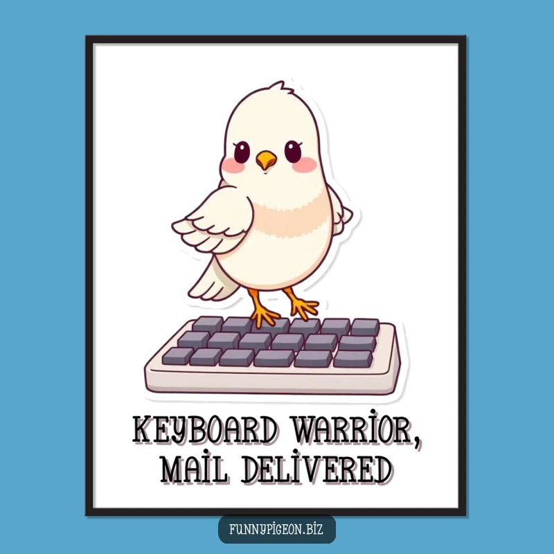 Funny Free Printable Wall Art: Pigeon Keyboard Master Downloadable Decor