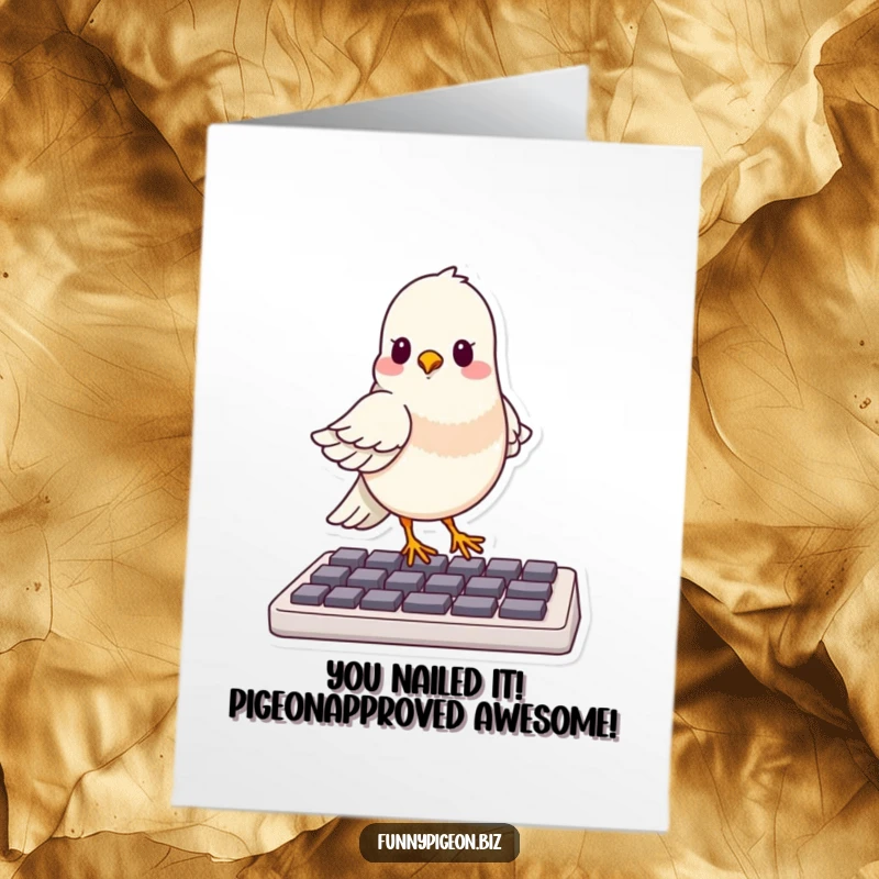Funny free printable congratulations card: A smug pigeon sits proudly atop a computer keyboard, symbolizing triumphant achievement and digital success.