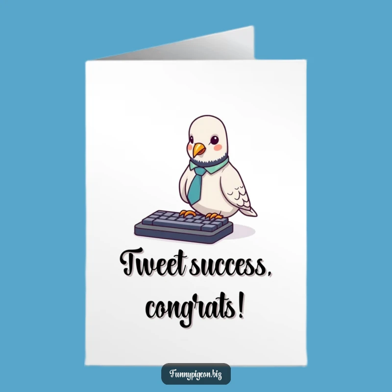 Free Printable Pigeon Congrats Card - Hilarious Office Downloadable Gift