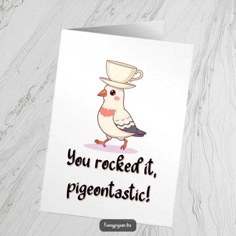 Funny Free Printable Congratulations Card of a pigeon impressively balancing a teacup on its head while walking with elegance.