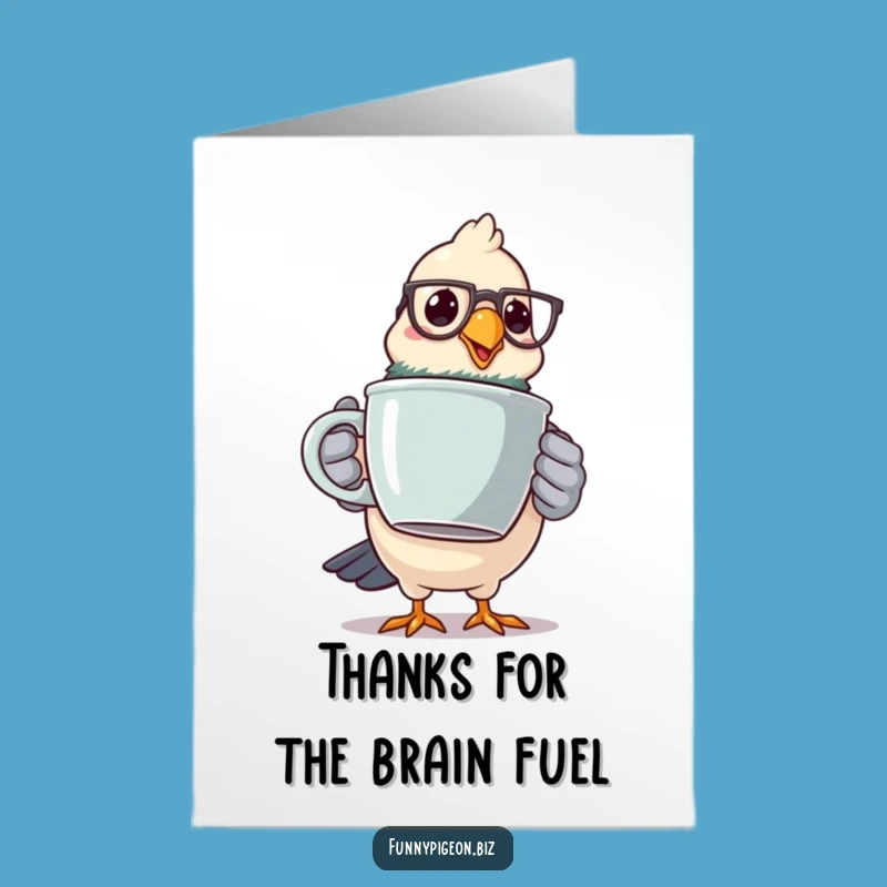 Free Printable Pigeon Thank You Card: Funny Coffee Appreciation, Downloadable